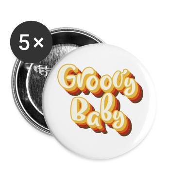 YEAH Groovy Baby! - Buttons klein 25 mm (5er Pack) - Weiß - Vorne