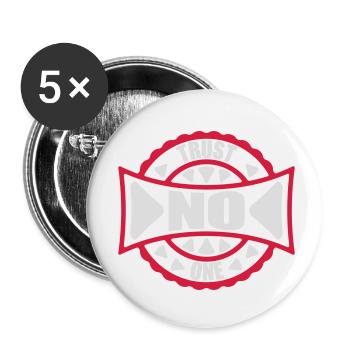 trust no one Zitat - Buttons klein 25 mm (5er Pack) - Weiß - Vorne