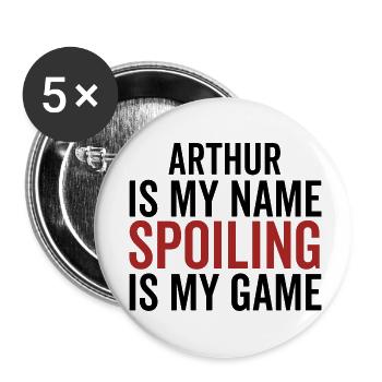 Arthur est mon nom Spoiling est mon jeu - Lot de 5 petits badges (25 mm) - blanc - Devant