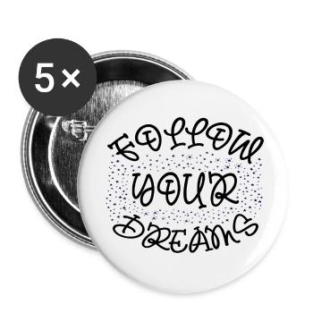 Follow your Dreams - Buttons klein 25 mm (5er Pack) - Weiß - Vorne