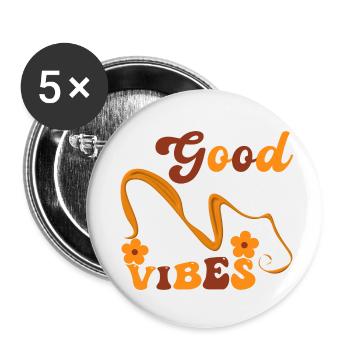 Good vibes bonnes vibrations si apaisantes - Lot de 5 petits badges (25 mm) - blanc - Devant