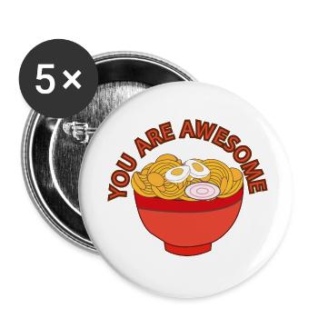 Vous êtes génial avec un bol de nouilles. - Lot de 5 petits badges (25 mm) - blanc - Devant
