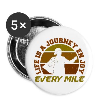 LIFE IS A JOURNEY ENJOY EVERY MILE - Buttons small 1''/25 mm (5-pack) - white - Front
