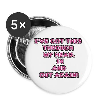 witziges Nicht-Nachdenken-Design / lustige Sprüche - Buttons klein 25 mm (5er Pack) - Weiß - Vorne