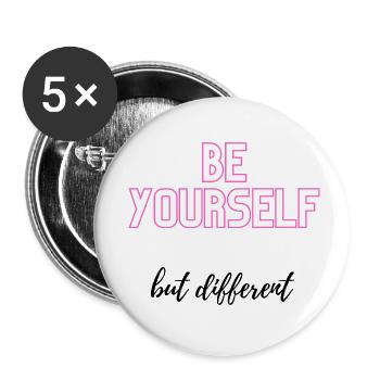 Soyez vous-même mais différent - Lot de 5 petits badges (25 mm) - blanc - Devant