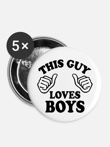 This guy loves boys - Buttons klein 25 mm (5er Pack) - Weiß