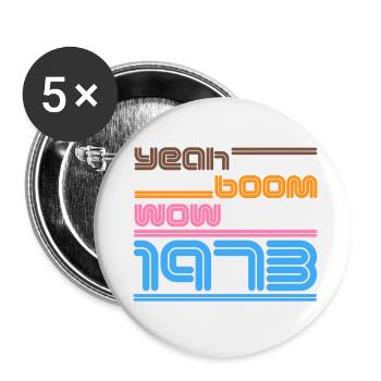 Year of birth Shirt Retro yes Boom Wow 1973 - Buttons small 1''/25 mm (5-pack) - white - Front