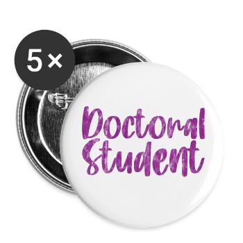 Sorry Can't Doctoral Student Bye 3 - Buttons small 1''/25 mm (5-pack) - white - Front