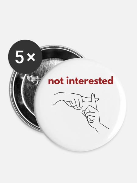 Not interested - Buttons small 1''/25 mm (5-pack) - white
