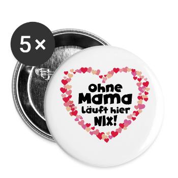 Mutter Spruch Geschenk Mama Muttertag - Buttons klein 25 mm (5er Pack) - Weiß - Vorne