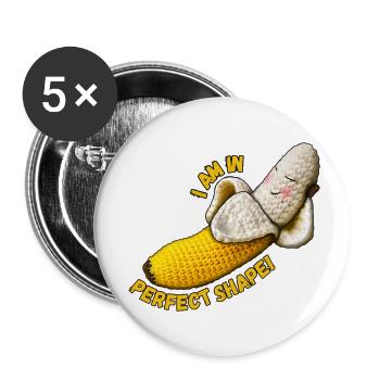 Banana - I am in perfect shape! - Buttons klein 25 mm (5er Pack) - Weiß - Vorne