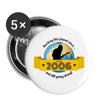 18th birthday Rocking this planet since 01/2006 - Buttons small 1''/25 mm (5-pack) - white - Front