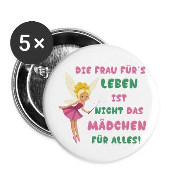 Die Frau fürs Leben Fee Statement cooler Spruch - Buttons klein 25 mm (5er Pack) - Weiß - Vorne