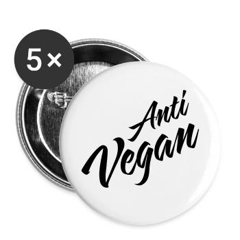 Anti Vegan - Buttons small 1''/25 mm (5-pack) - white - Front