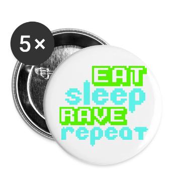 Eat Sleep Rave Repeat Essen Schlafen Raven Spruch - Buttons klein 25 mm (5er Pack) - Weiß - Vorne
