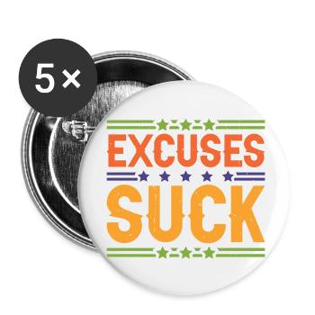 Excuses Suck 5 - Buttons small 1''/25 mm (5-pack) - white - Front