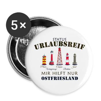 Ostfriesland Urlaubsreif, deutsche Nordsee - Buttons klein 25 mm (5er Pack) - Weiß - Vorne