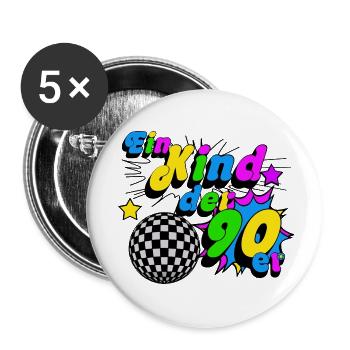 90er Party , Mottoparty , 90er Kind (25) - Buttons klein 25 mm (5er Pack) - Weiß - Vorne