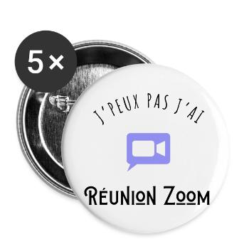 J’peux pas j’ai réunion zoom - Lot de 5 petits badges (25 mm) - blanc - Devant