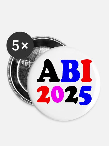 Abi 2025 - Buttons klein 25 mm (5er Pack) - Weiß