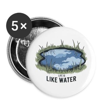 LEBEN IST WIE WASSER - Buttons klein 25 mm (5er Pack) - Weiß - Vorne