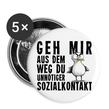 Geh mir aus dem Weg Du unnötiger Sozialkontakt - Buttons klein 25 mm (5er Pack) - Weiß - Vorne