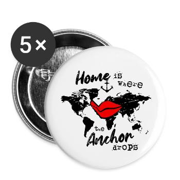 Home is where the Anchor drops - Buttons klein 25 mm (5er Pack) - Weiß - Vorne