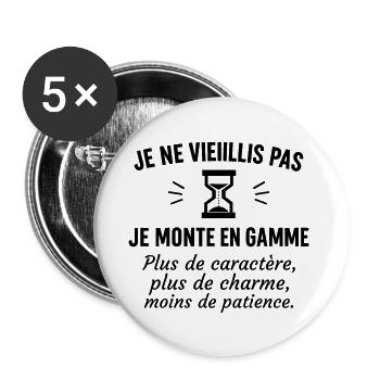 Je ne vieillis pas, cadeau d'anniversaire,Humour - Lot de 5 petits badges (25 mm) - blanc - Devant
