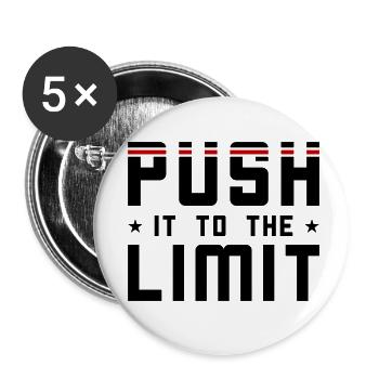 Push it to the limit - Buttons klein 25 mm (5er Pack) - Weiß - Vorne