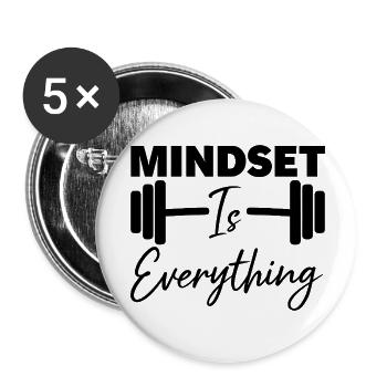 Mindset Is Everything Motivational Quote - Buttons small 1''/25 mm (5-pack) - white - Front