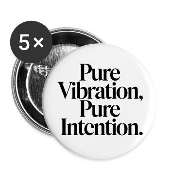 Pure vibrations, clear intentions - Buttons small 1''/25 mm (5-pack) - white - Front