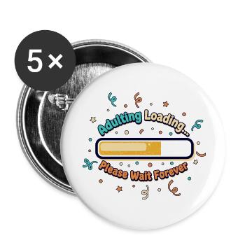 Chargement adulte indéfiniment - Lot de 5 petits badges (25 mm) - blanc - Devant