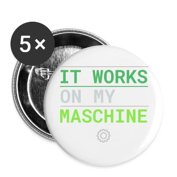 It Works On My Machine - Developer Excuse - Buttons small 1''/25 mm (5-pack) - white - Front