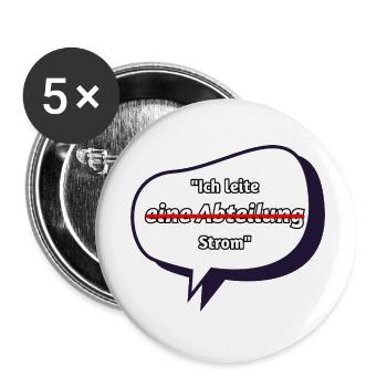 Ich leite Strom Spruch - Buttons klein 25 mm (5er Pack) - Weiß - Vorne