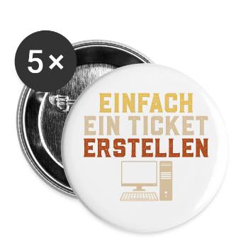 Informatik EINFACH EIN TICKET ERSTELLEN Lustig - Buttons klein 25 mm (5er Pack) - Weiß - Vorne