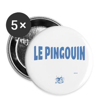 T'es pas le pingouin qui glisse le plus loin - Lot de 5 petits badges (25 mm) - blanc - Devant