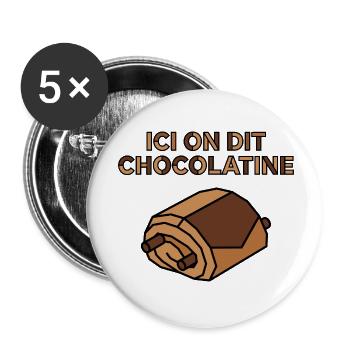 Ici on dit chocolatine viennoiserie Sud-Ouest - Lot de 5 petits badges (25 mm) - blanc - Devant