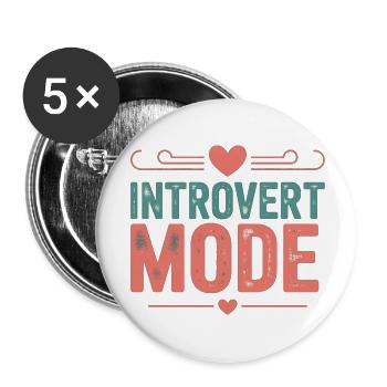 Introvert Mode Geschenk Geschenkidee - Buttons klein 25 mm (5er Pack) - Weiß - Vorne