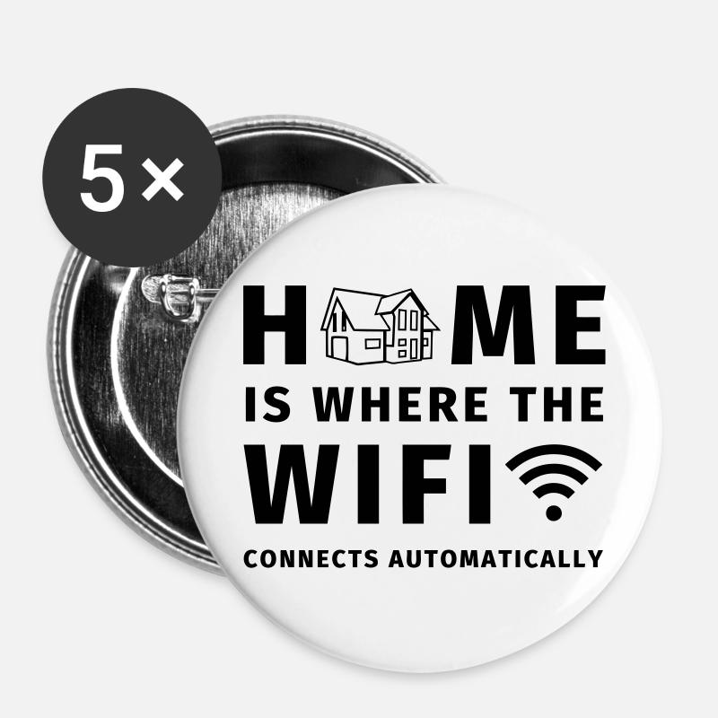 Home is where the WIFI connects automatically - Buttons klein 25 mm (5er Pack) - Weiß