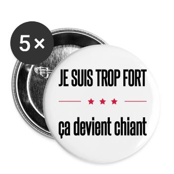 trop fort - Lot de 5 petits badges (25 mm) - blanc - Devant