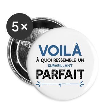 Un Surveillant parfait métier cadeau - Lot de 5 petits badges (25 mm) - blanc - Devant