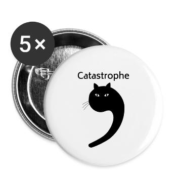Cat as apostrophe funny typography catastrophe - Buttons small 1''/25 mm (5-pack) - white - Front