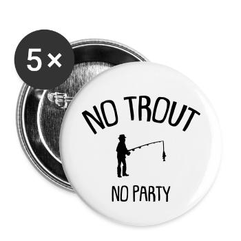 no trout no party - Buttons small 1''/25 mm (5-pack) - white - Front
