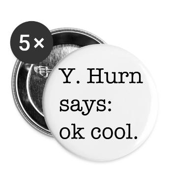 Hurn - young ok okay cool - Buttons small 1''/25 mm (5-pack) - white - Front