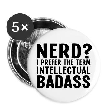 Nerd? I prefer the term intellectual badass II - Buttons small 1''/25 mm (5-pack) - white - Front