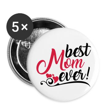 Best Mom ever! - Buttons klein 25 mm (5er Pack) - Weiß - Vorne