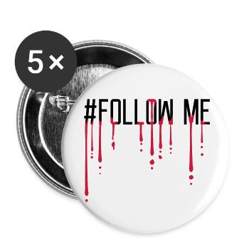 Follow Me Blut - Buttons klein 25 mm (5er Pack) - Weiß - Vorne