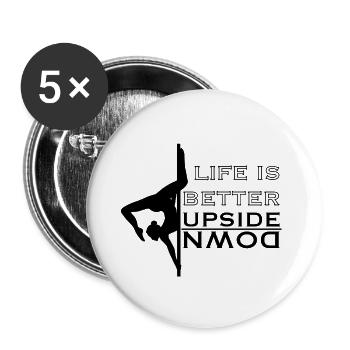 Pole Dance Life is better upside down Butterfly - Buttons klein 25 mm (5er Pack) - Weiß - Vorne