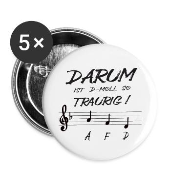 Darum ist d-mol traurig AFD - Buttons klein 25 mm (5er Pack) - Weiß - Vorne