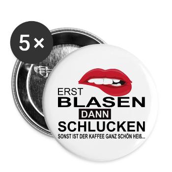 Erst Blasen dann schlucken - Buttons klein 25 mm (5er Pack) - Weiß - Vorne